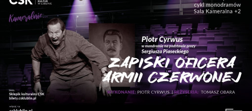 Kolejny tydzień pełen artystycznych wydarzeń w CSK w Lublinie